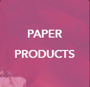 PAPER PRODUCTS