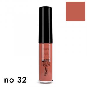 MATTE LIQUID LIPCOLOR - NO 32