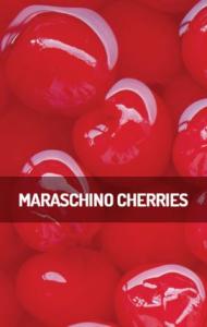 Maraschino Cherries
